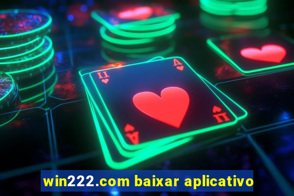 win222.com baixar aplicativo